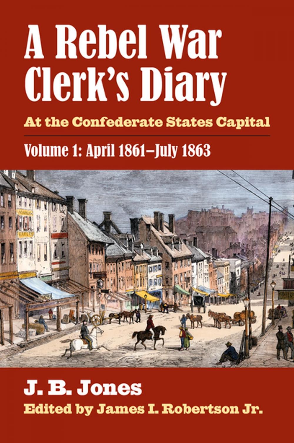 Big bigCover of A Rebel War Clerk's Diary