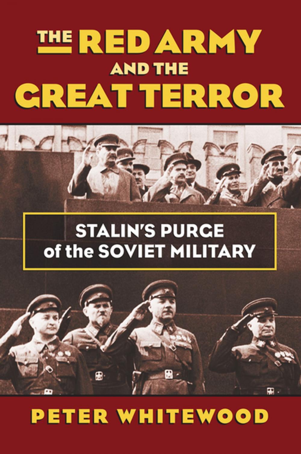 Big bigCover of The Red Army and the Great Terror