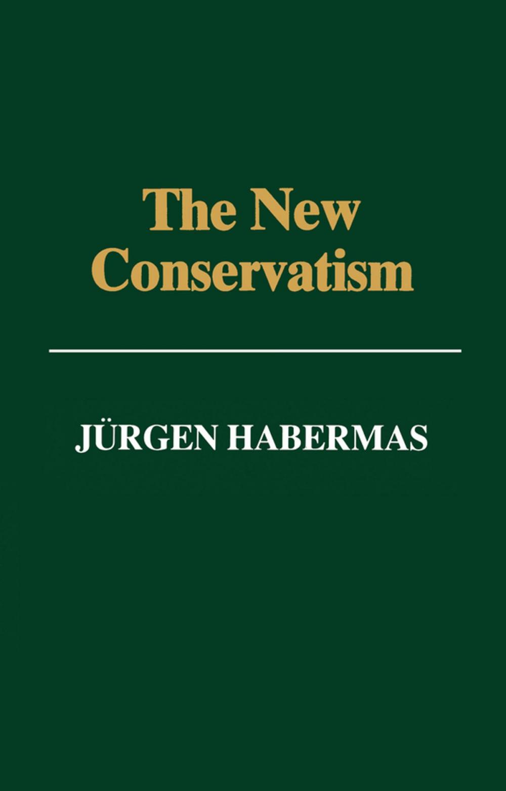 Big bigCover of The New Conservatism