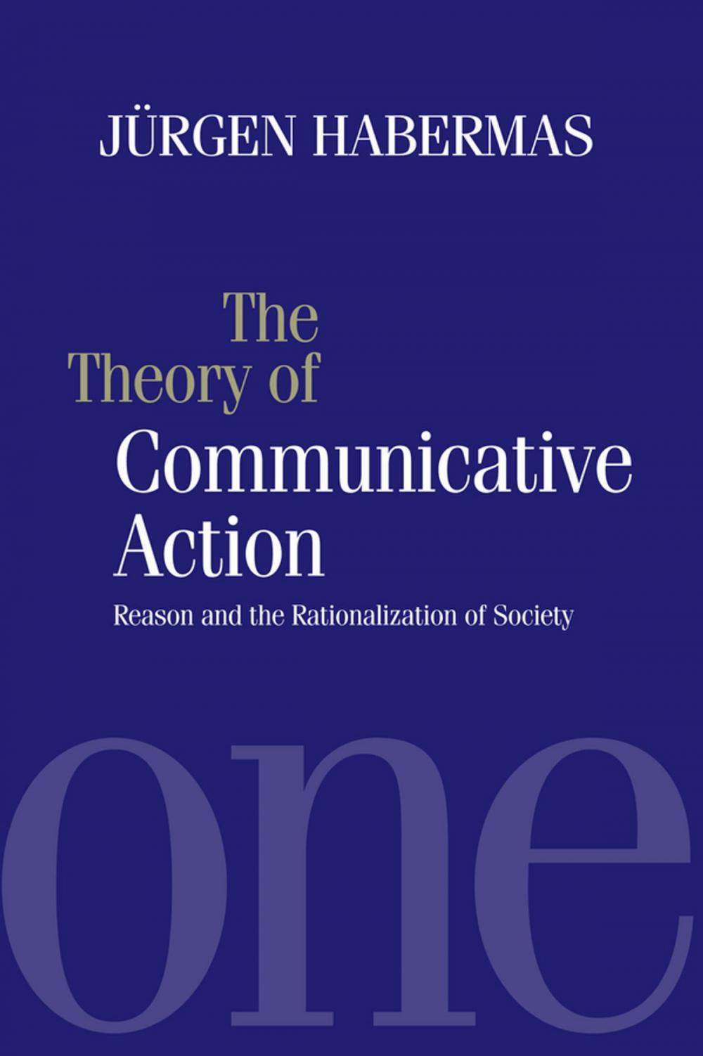 Big bigCover of The Theory of Communicative Action