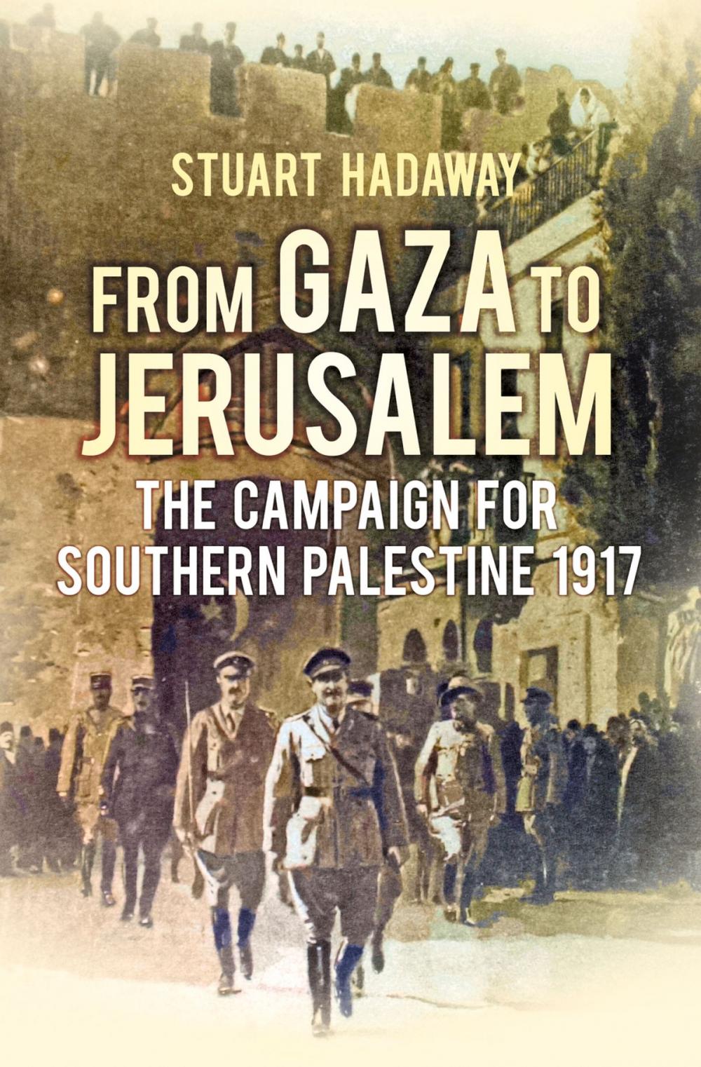 Big bigCover of From Gaza to Jerusalem