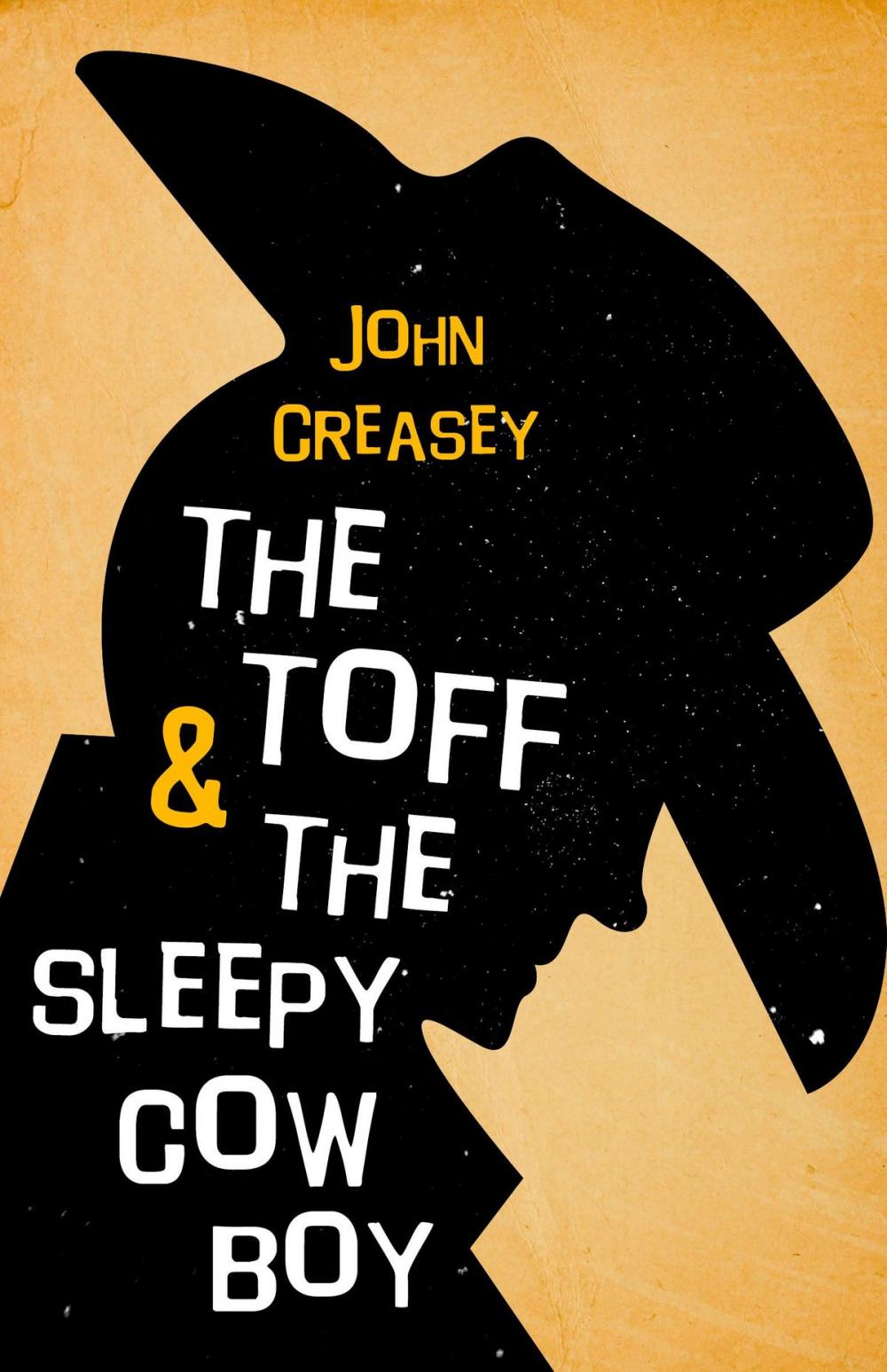 Big bigCover of The Toff and the Sleepy Cowboy