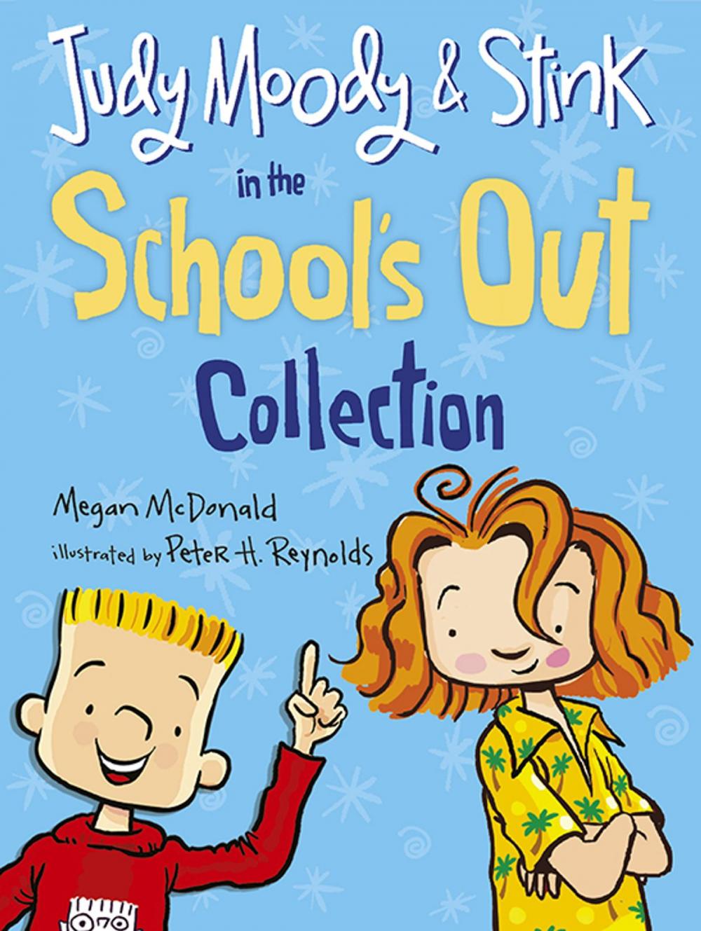 Big bigCover of Judy Moody and Stink in the School's Out Collection