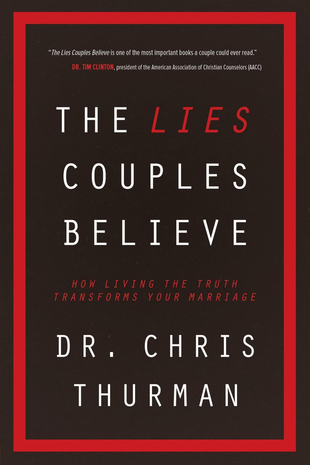 Big bigCover of The Lies Couples Believe
