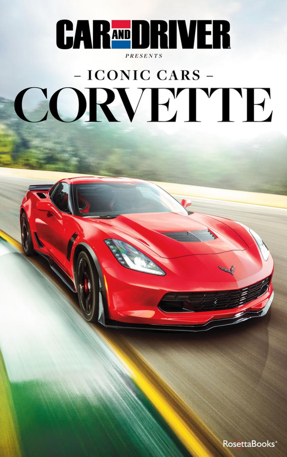 Big bigCover of Car and Driver Iconic Cars: Corvette