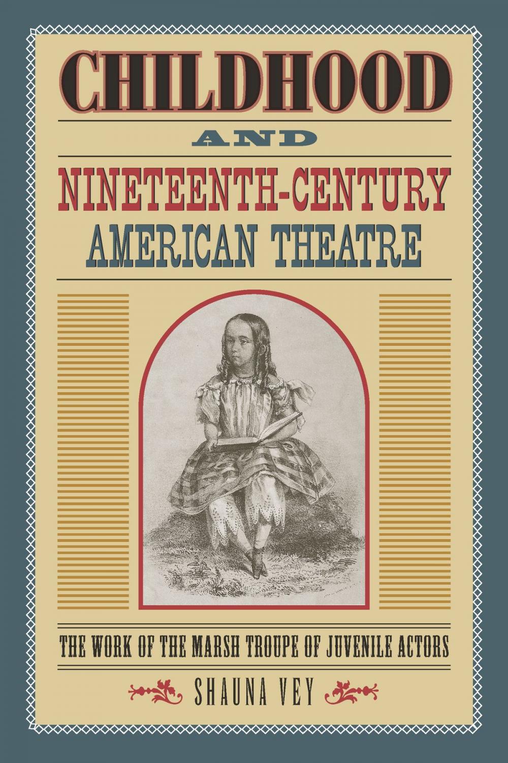 Big bigCover of Childhood and Nineteenth-Century American Theatre