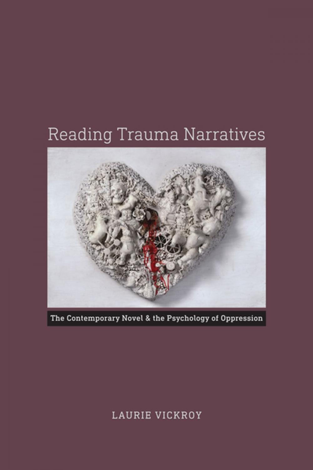 Big bigCover of Reading Trauma Narratives