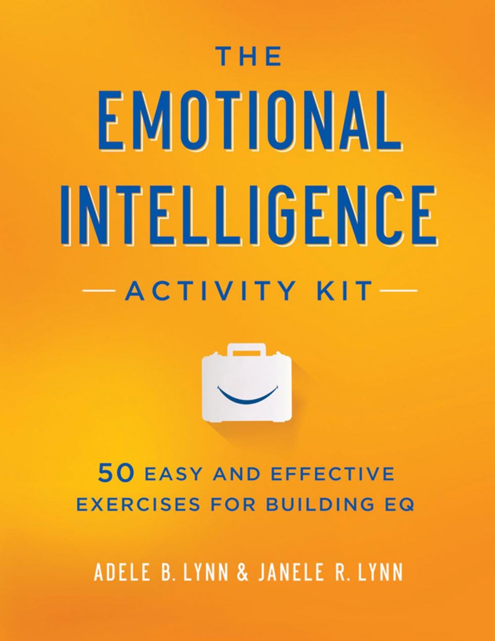 Big bigCover of The Emotional Intelligence Activity Kit