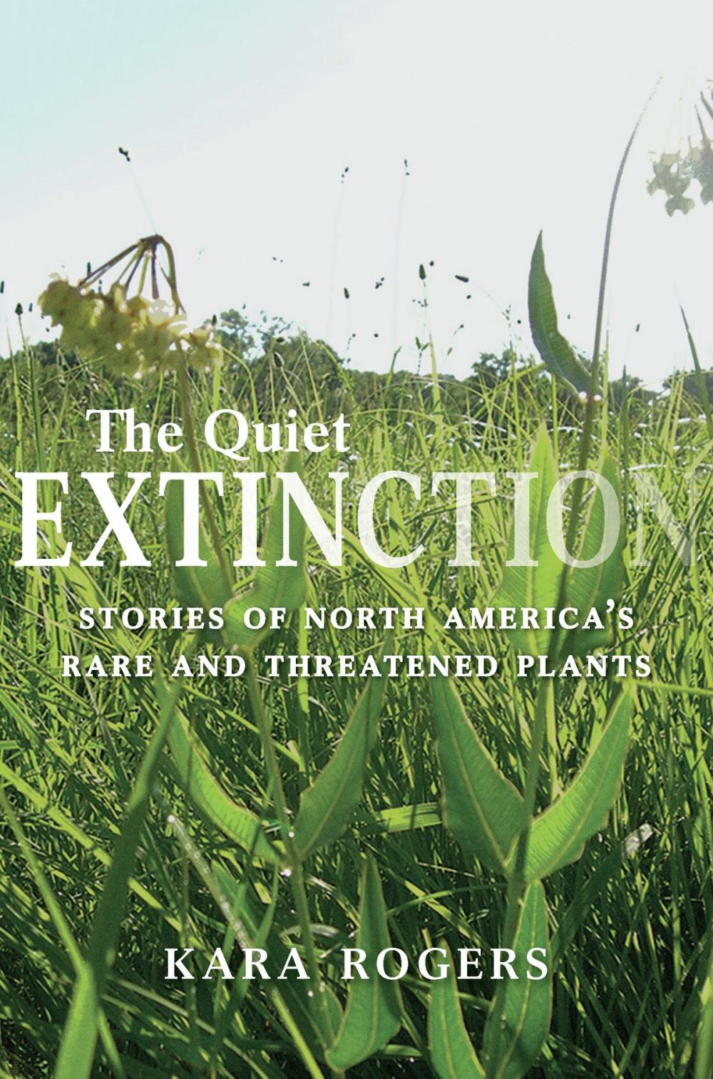 Big bigCover of The Quiet Extinction