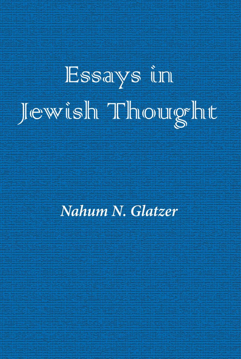 Big bigCover of Essays in Jewish Thought