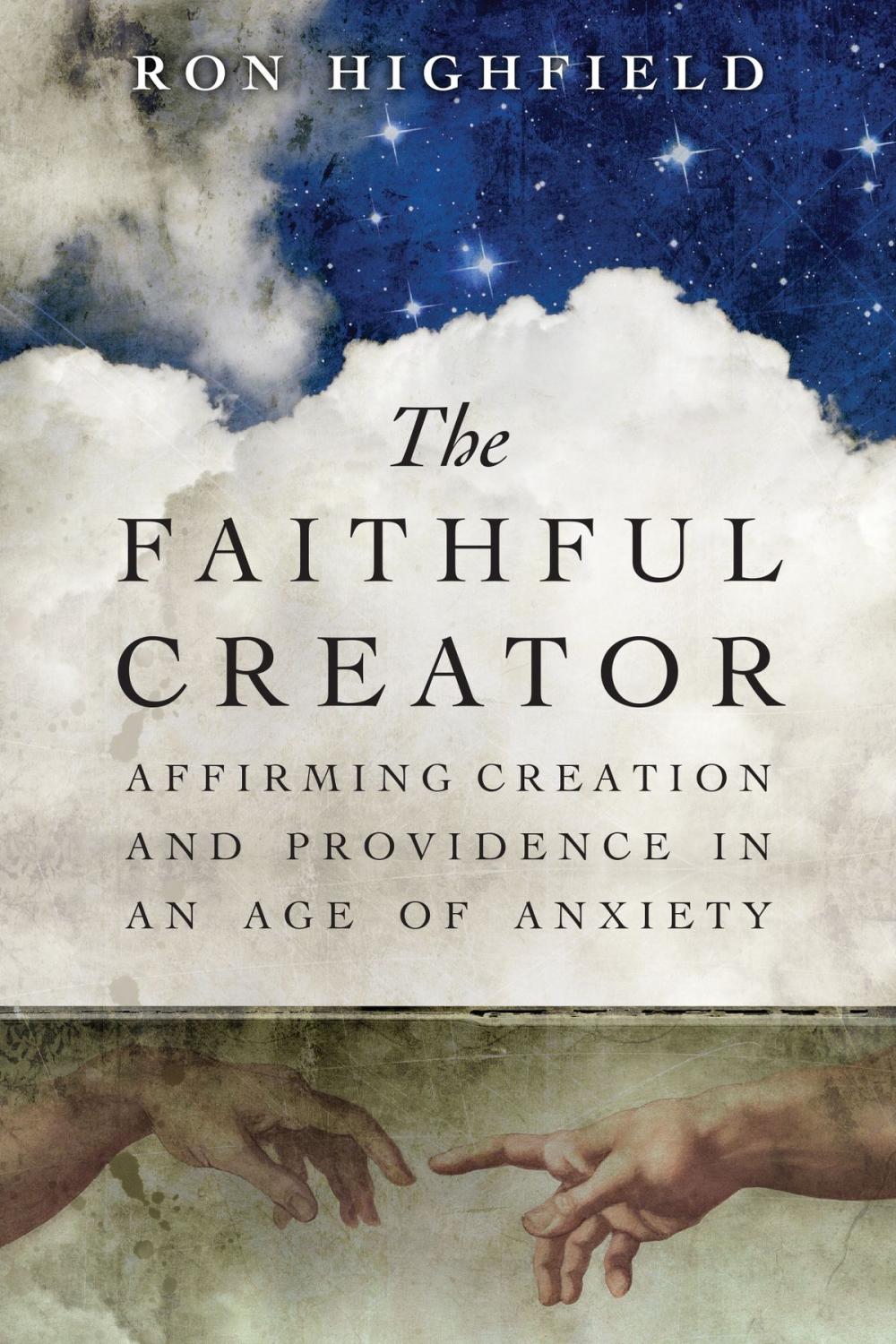 Big bigCover of The Faithful Creator