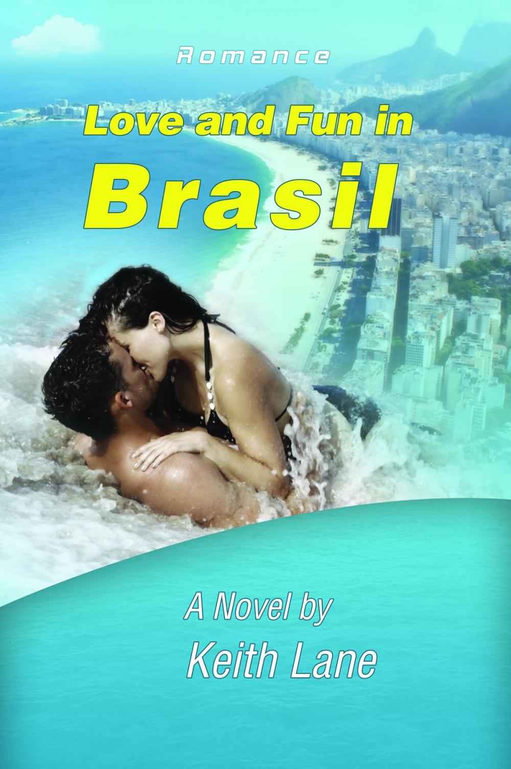 Big bigCover of Love and Fun in Brasil