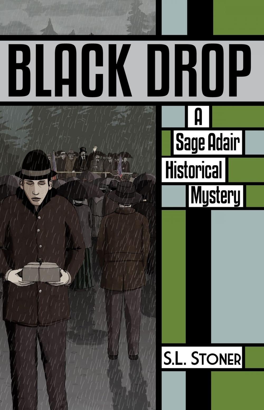 Big bigCover of Black Drop: A Sage Adair Historical Mystery