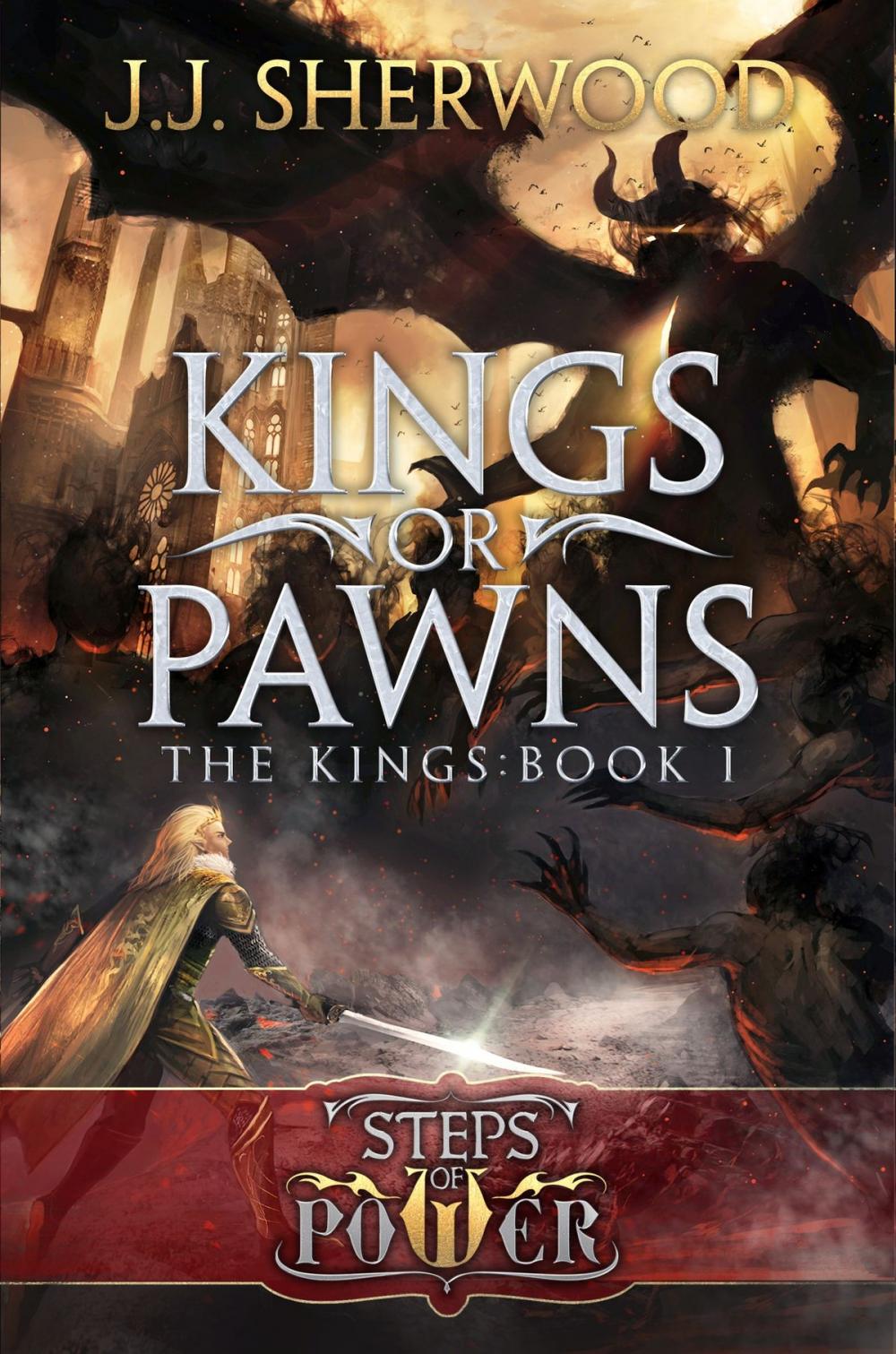 Big bigCover of Kings or Pawns (Steps of Power: The Kings Book 1)