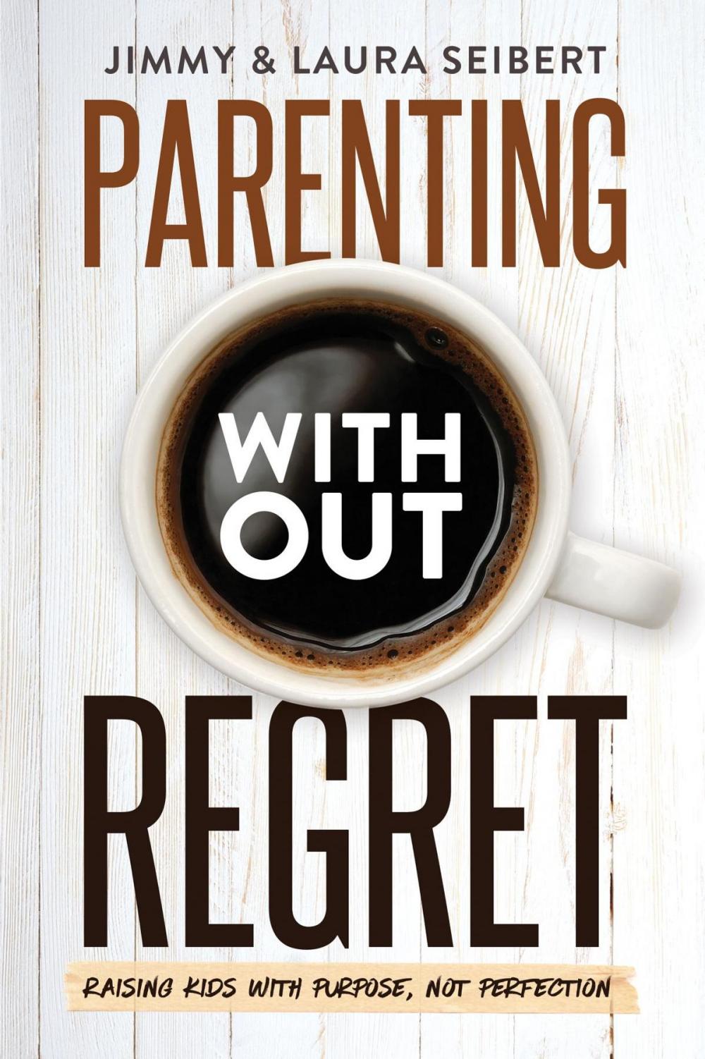 Big bigCover of Parenting Without Regret