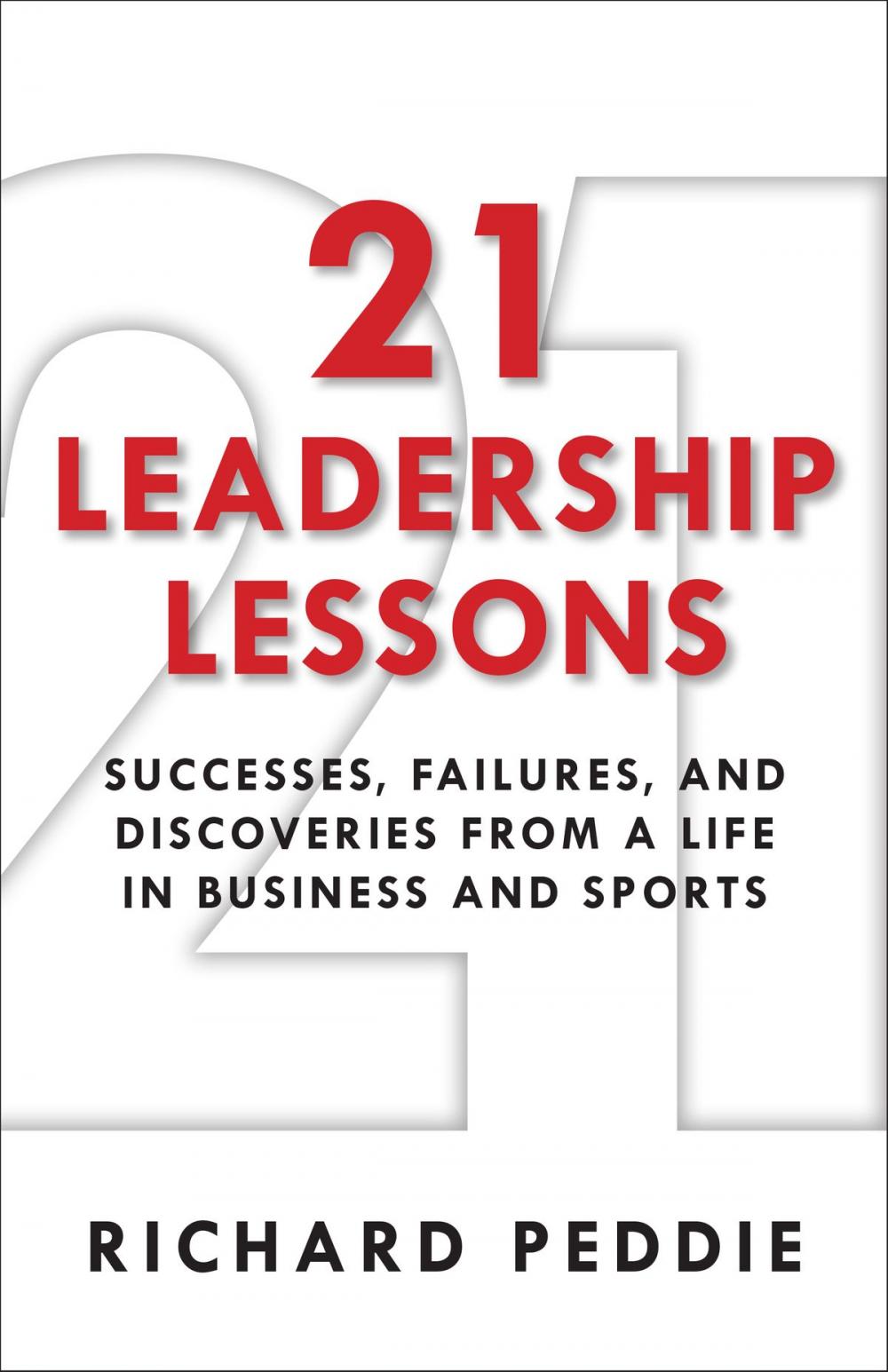 Big bigCover of 21 Leadership Lessons