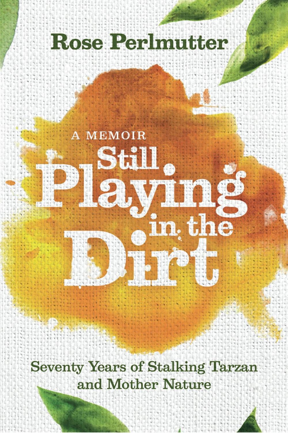 Big bigCover of Still Playing in the Dirt