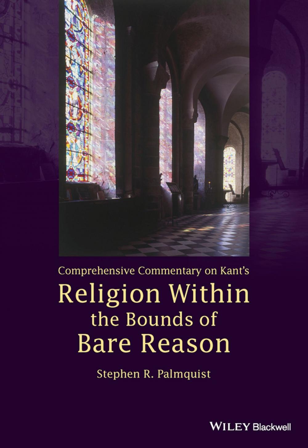 Big bigCover of Comprehensive Commentary on Kant's Religion Within the Bounds of Bare Reason