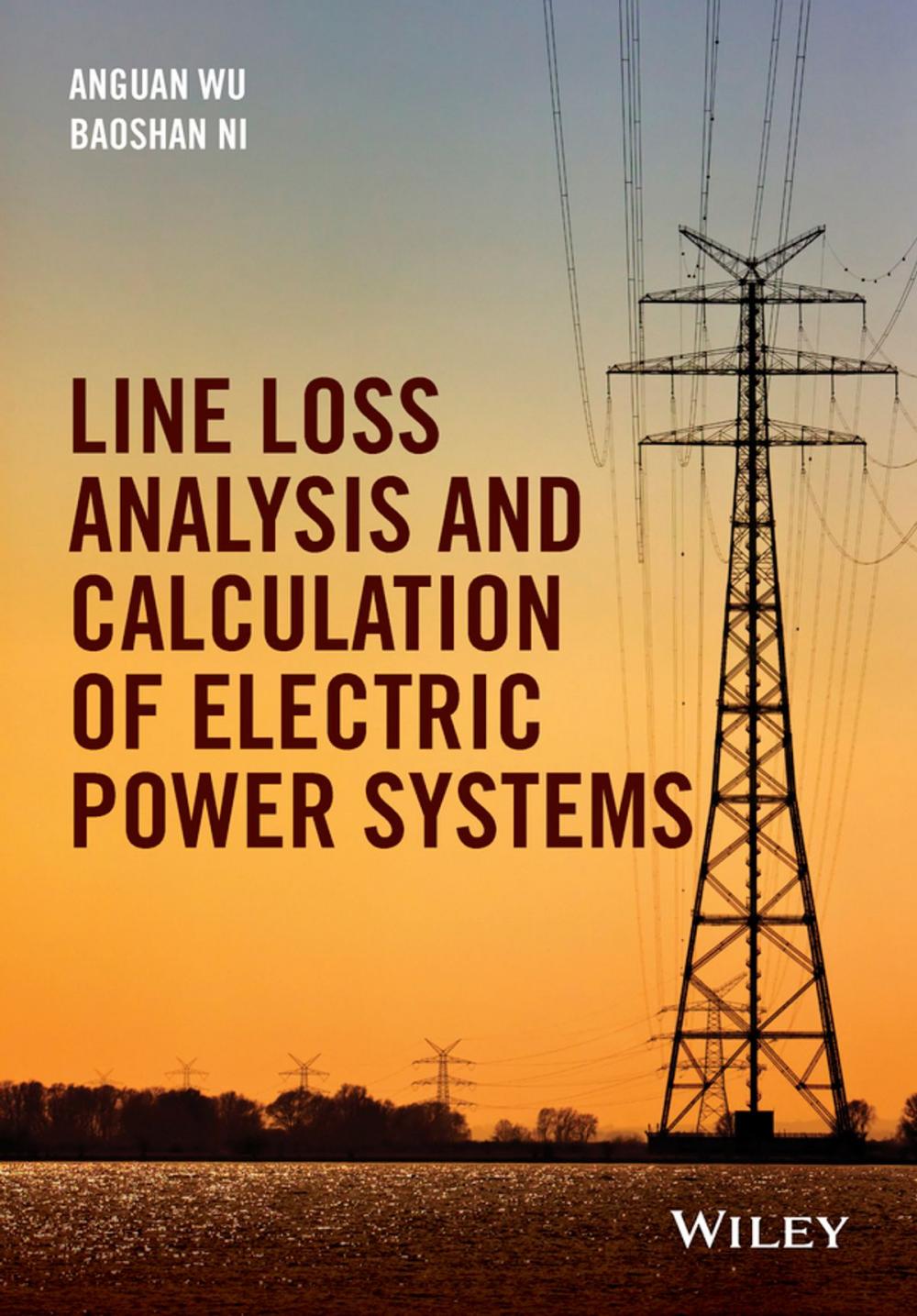 Big bigCover of Line Loss Analysis and Calculation of Electric Power Systems