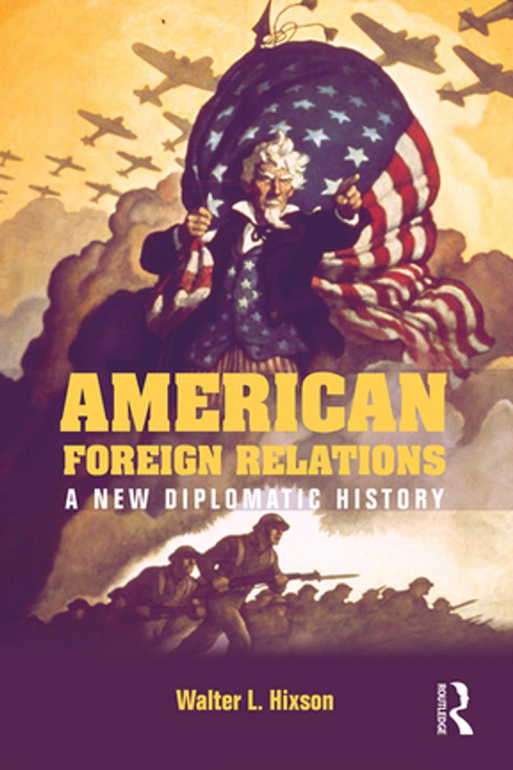 Big bigCover of American Foreign Relations