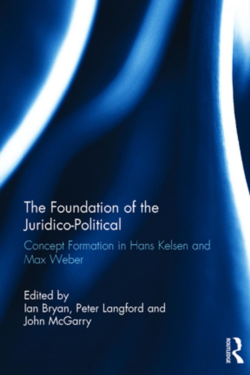 Big bigCover of The Foundation of the Juridico-Political