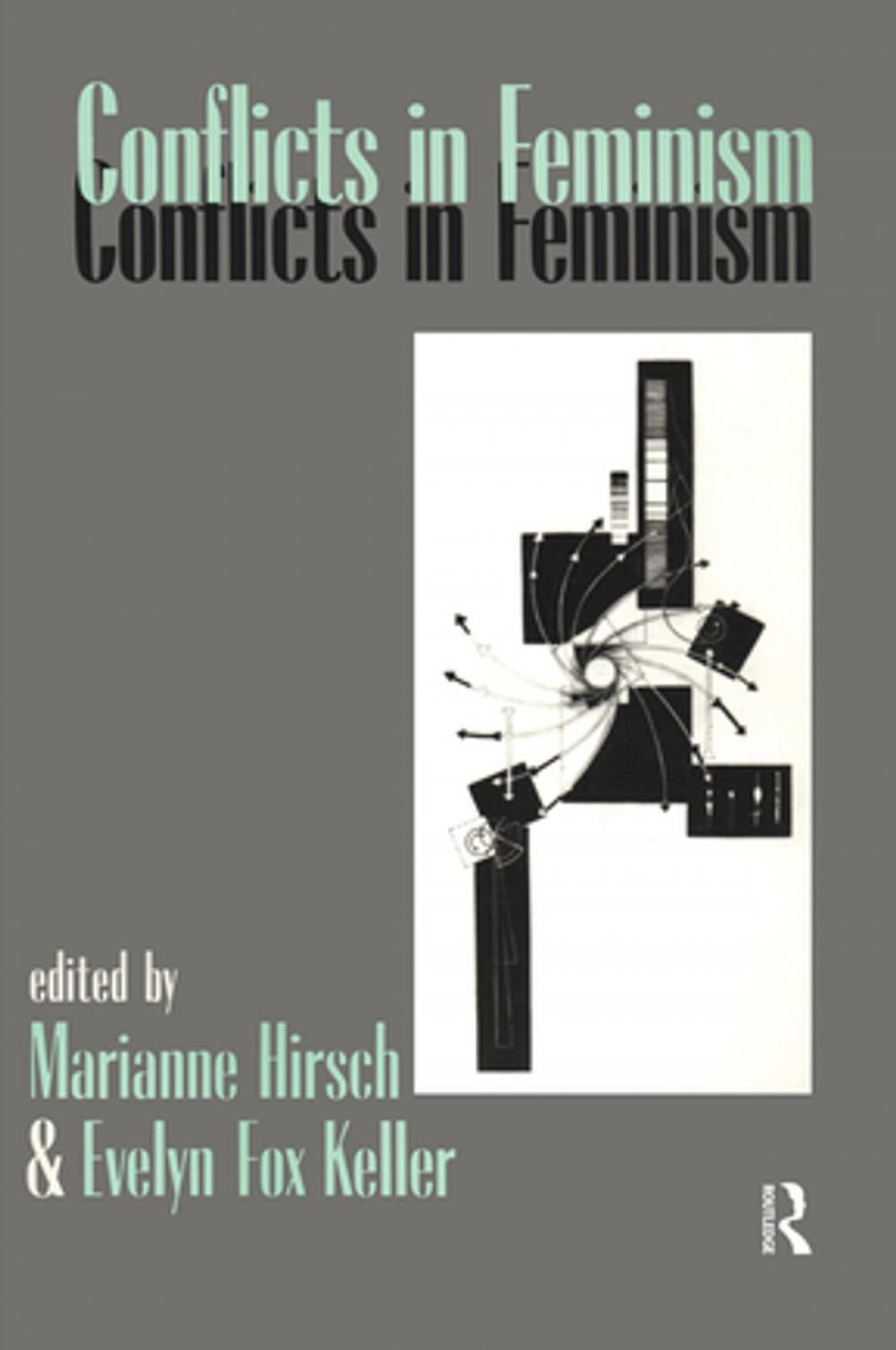 Big bigCover of Conflicts in Feminism