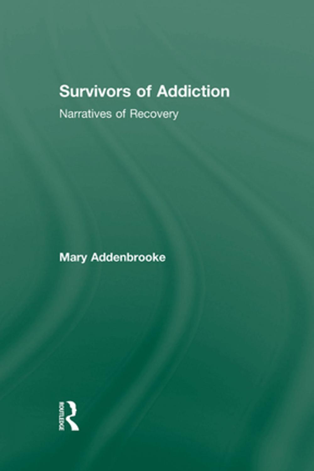 Big bigCover of Survivors of Addiction