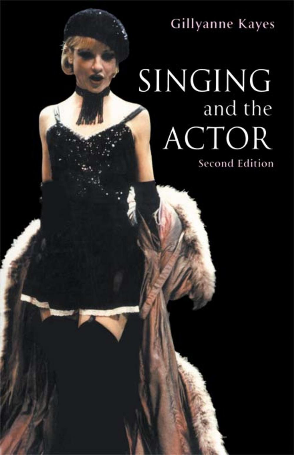 Big bigCover of Singing and the Actor