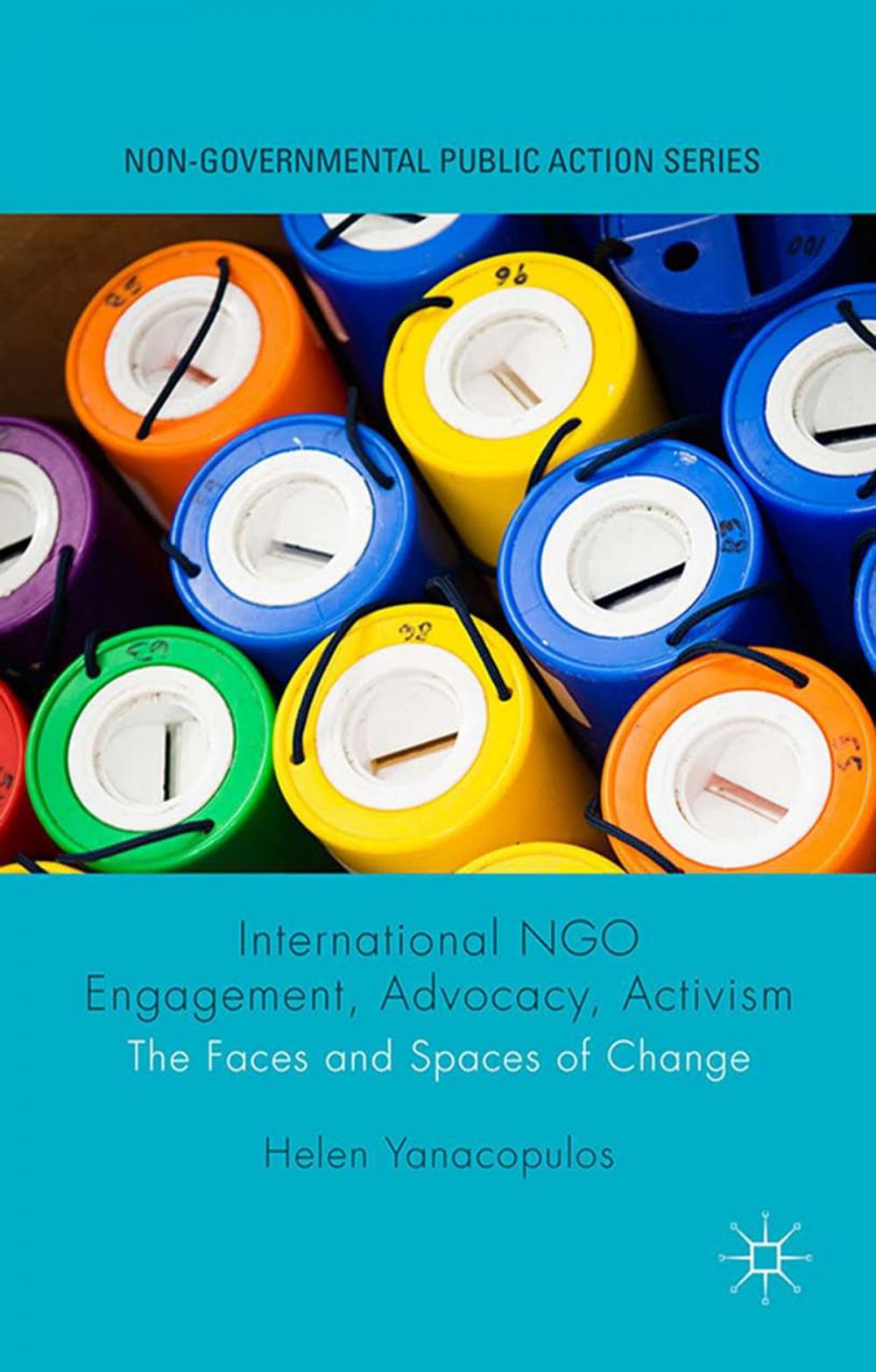 Big bigCover of International NGO Engagement, Advocacy, Activism