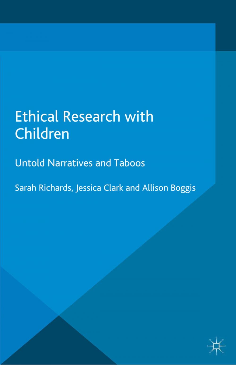 Big bigCover of Ethical Research with Children