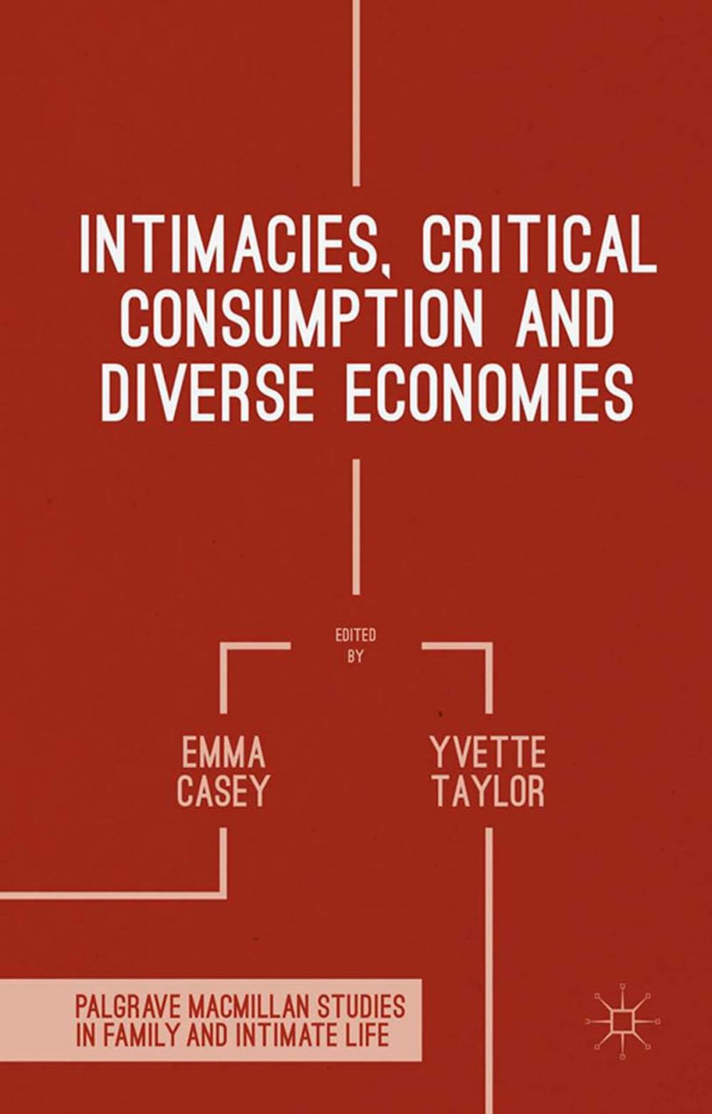 Big bigCover of Intimacies, Critical Consumption and Diverse Economies