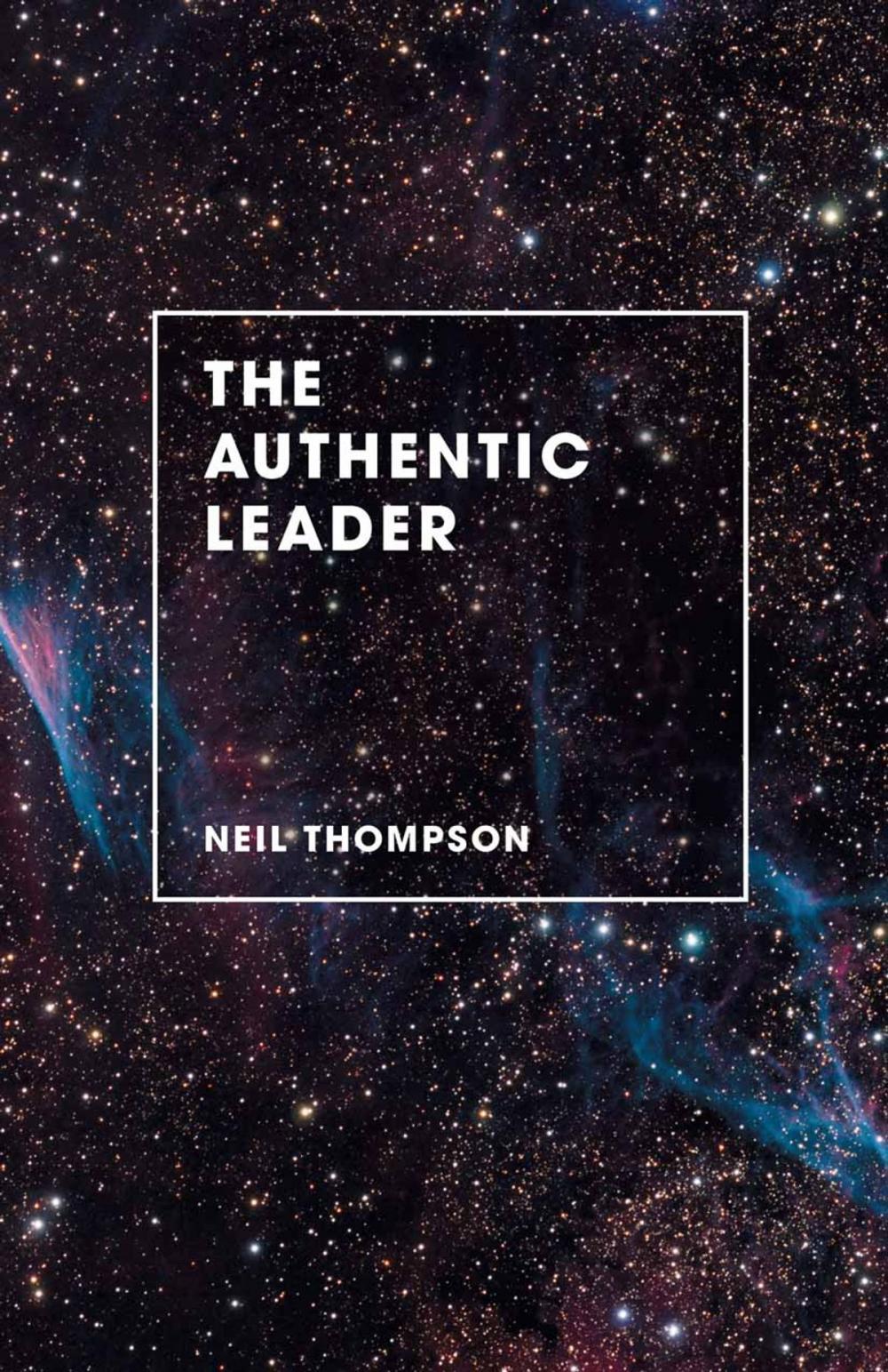 Big bigCover of The Authentic Leader