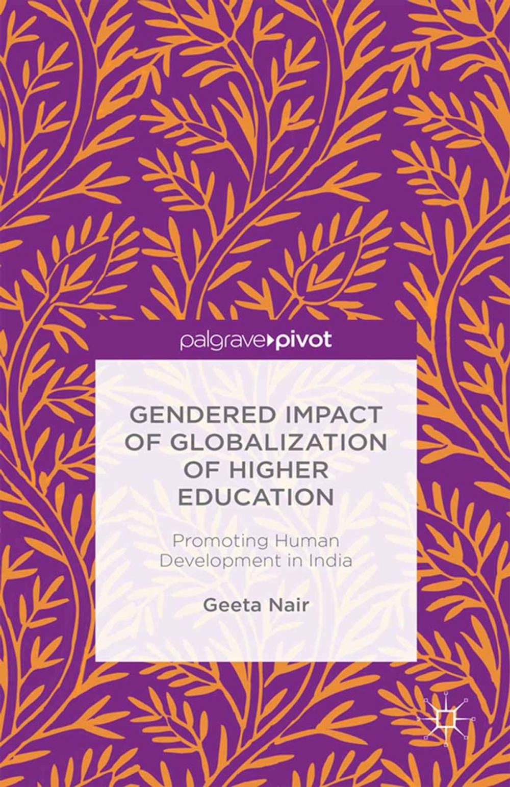 Big bigCover of Gendered Impact of Globalization of Higher Education