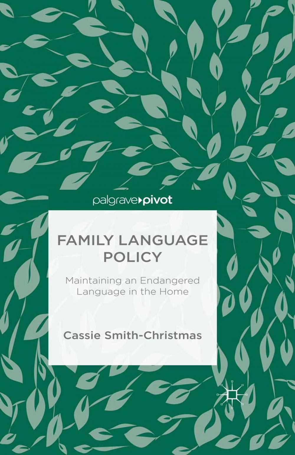 Big bigCover of Family Language Policy