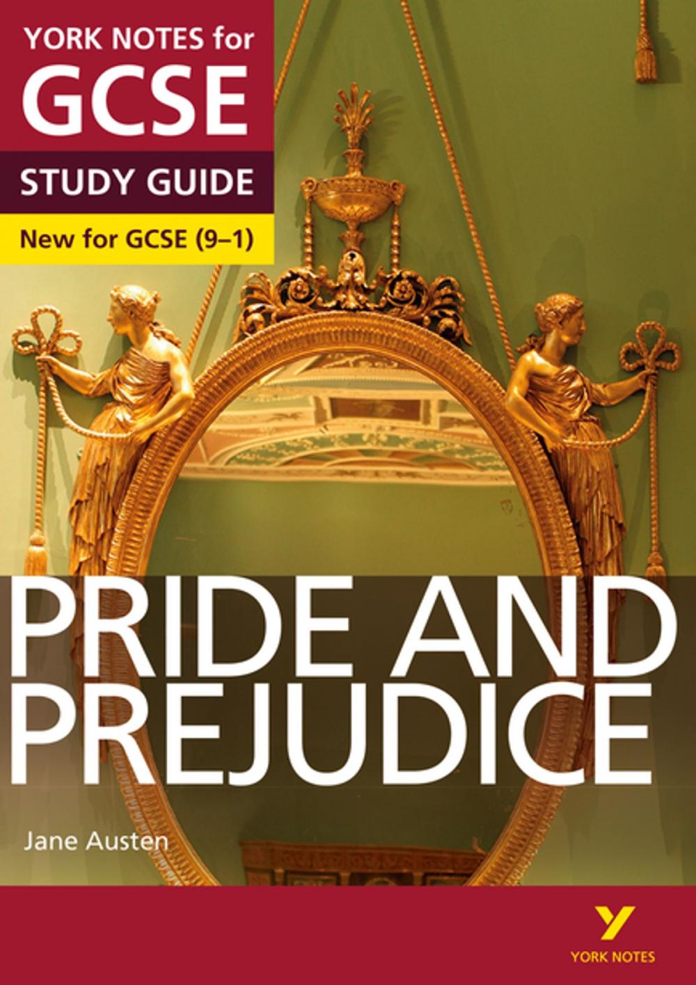 Big bigCover of Pride and Prejudice: York Notes for GCSE (9-1)