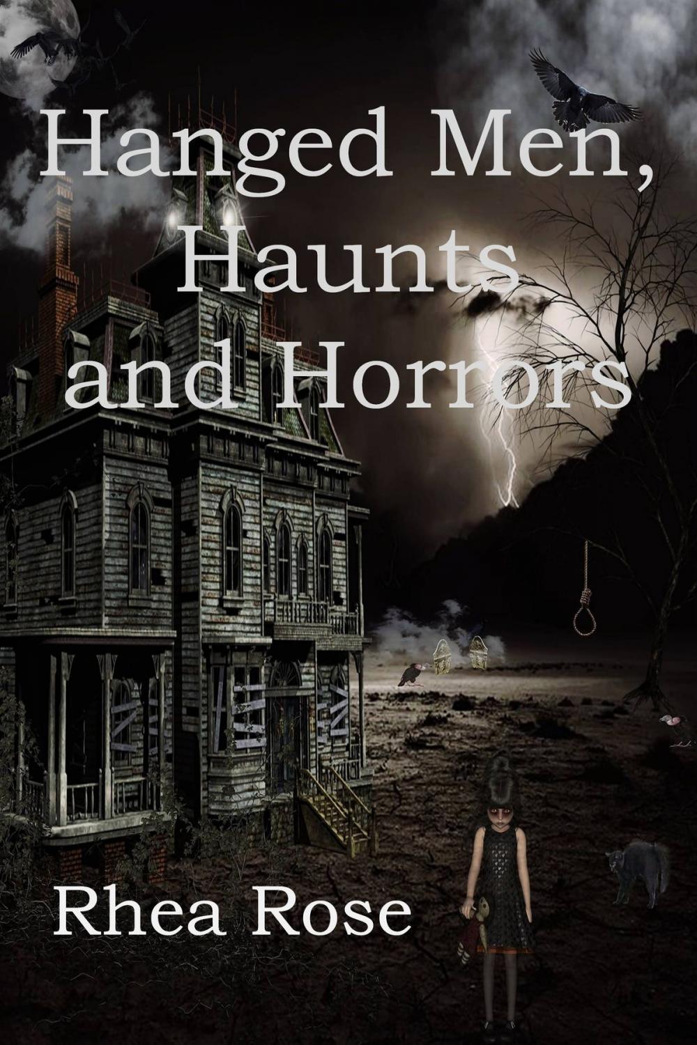 Big bigCover of Hanged Men, Haunts and Horrors