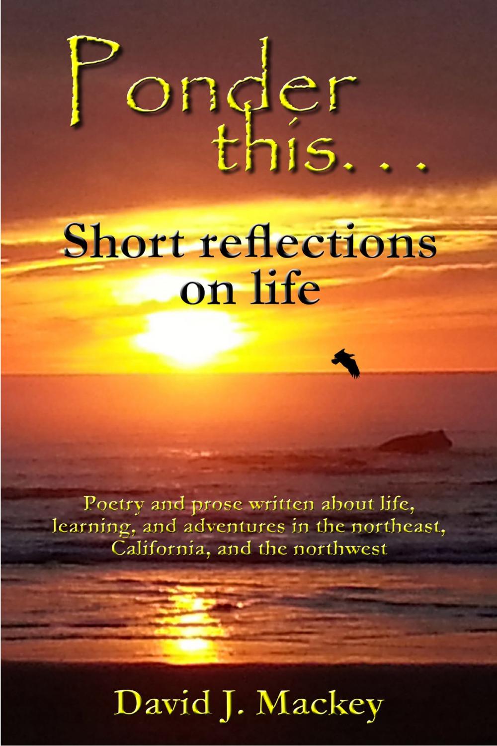 Big bigCover of Ponder This . . . Short Reflections On Life