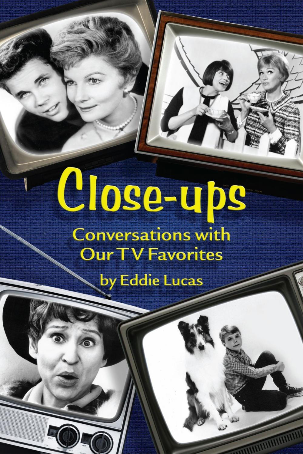 Big bigCover of Close-Ups: Conversations with Our TV Favorites