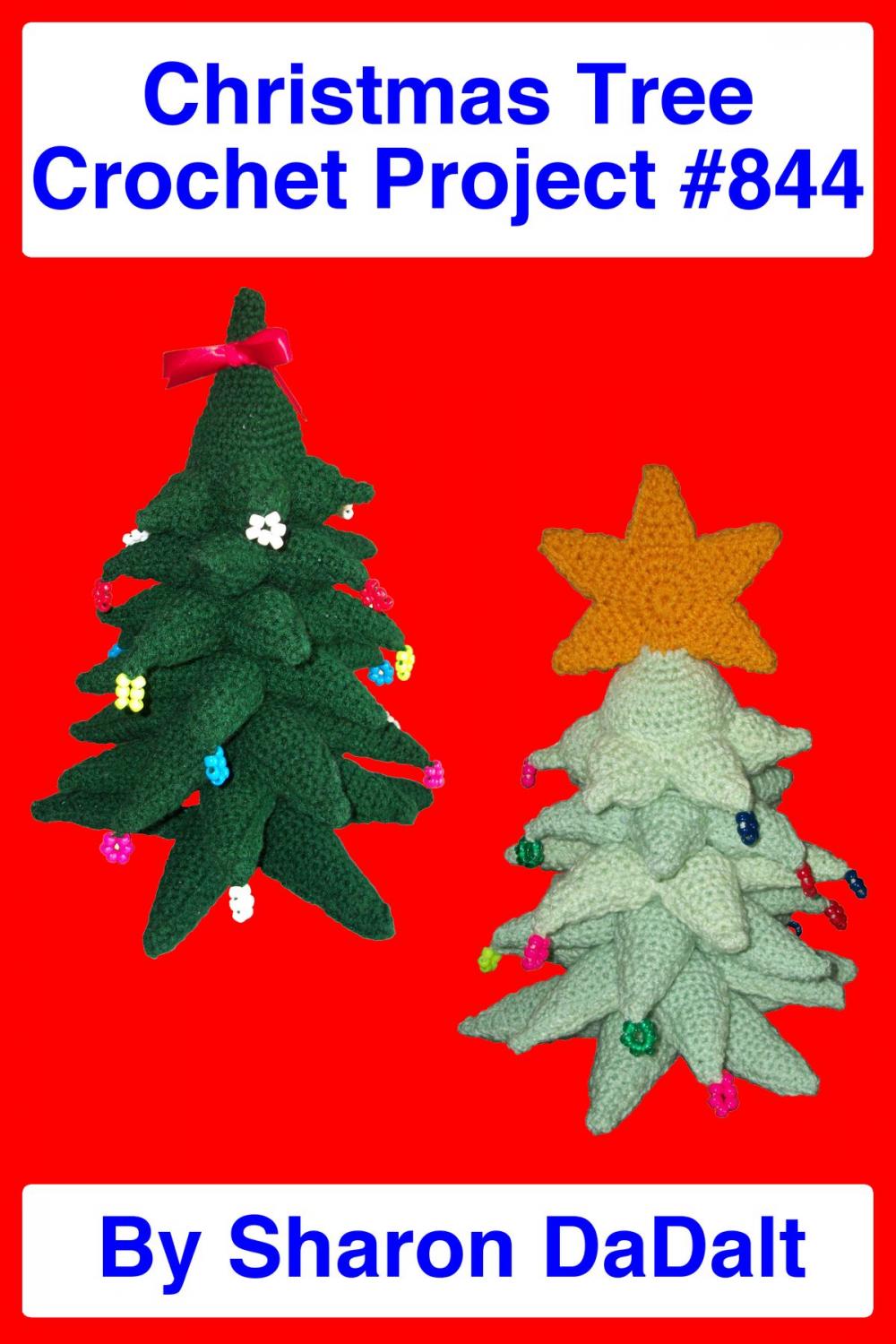 Big bigCover of Christmas Tree Crochet Project #844