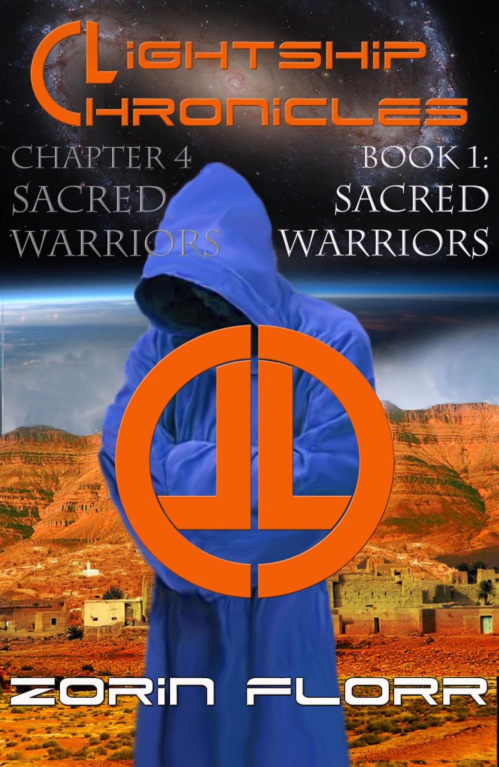 Big bigCover of Lightship Chronicles Chapter 4: Sacred Warriors