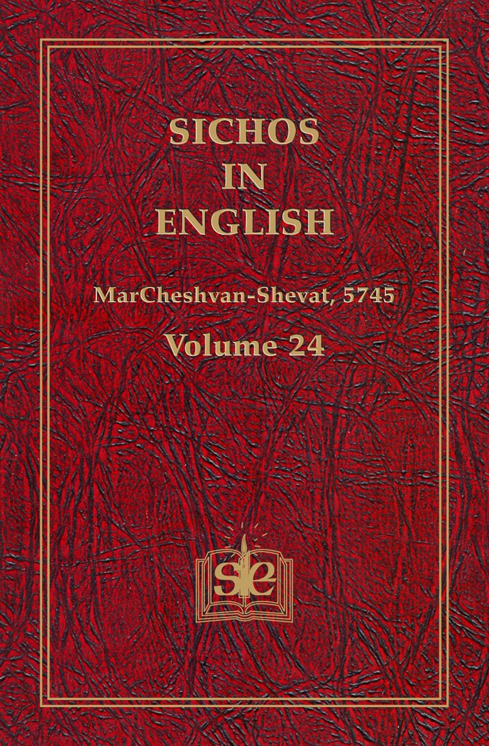 Big bigCover of Sichos In English, Volume 24: MarCheshvan-Shevat, 5745