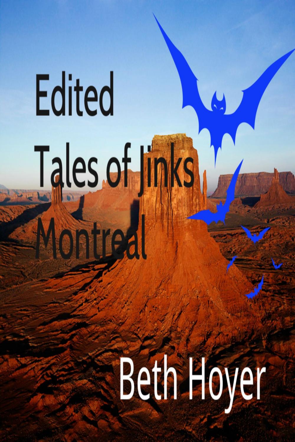 Big bigCover of Edited Tales of Jinks Montreal