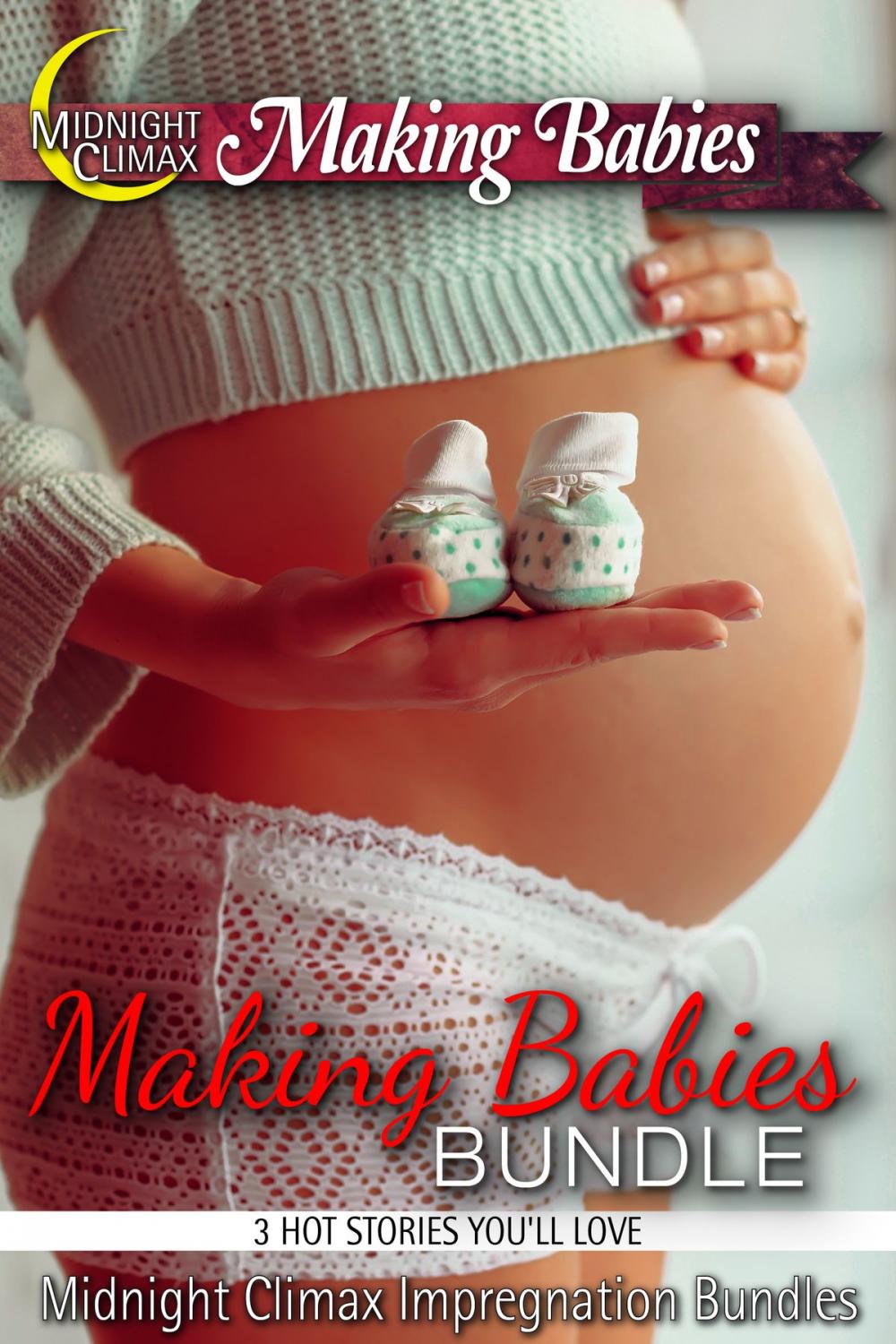 Big bigCover of Making Babies Bundle (3 Hot Stories You'll Love)