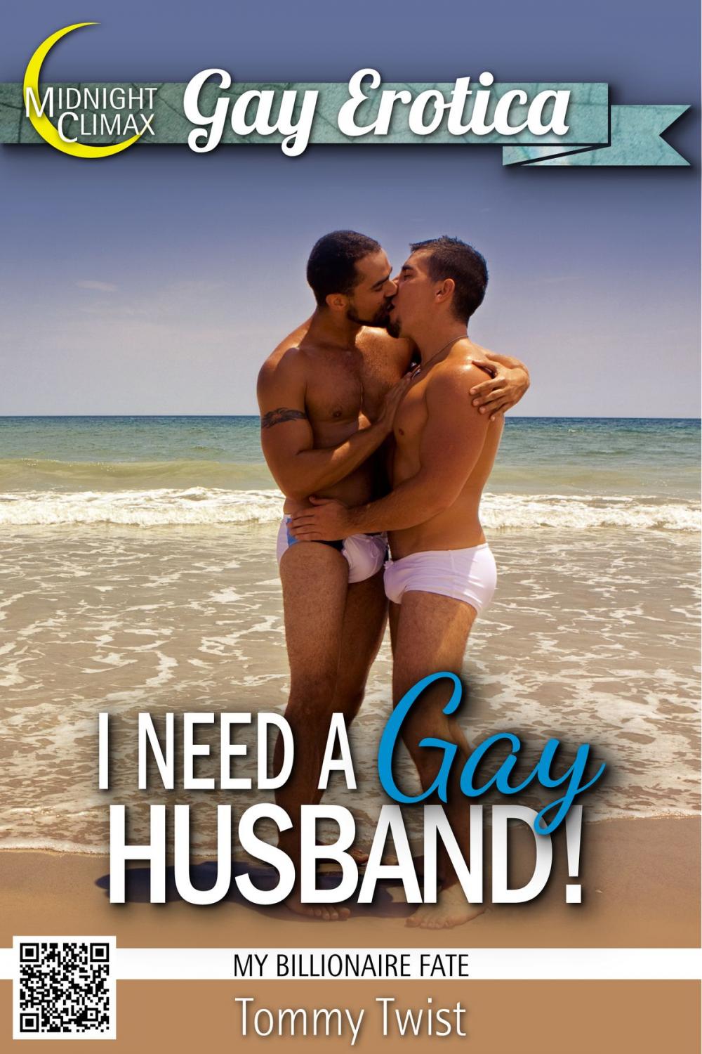 Big bigCover of I Need A Gay Husband! (My Billionaire Fate)