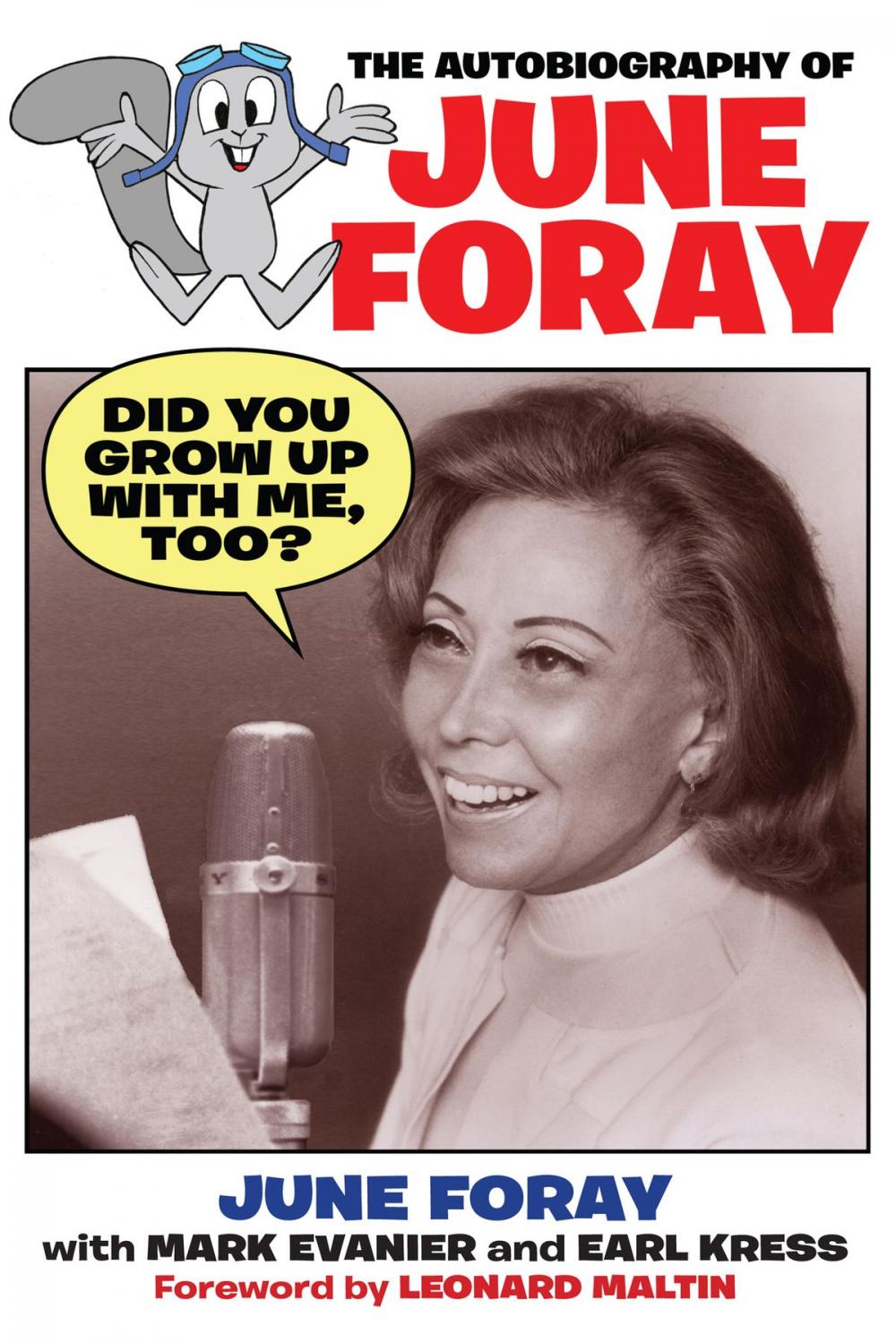 Big bigCover of Did You Grow Up with Me, Too?: The Autobiography of June Foray