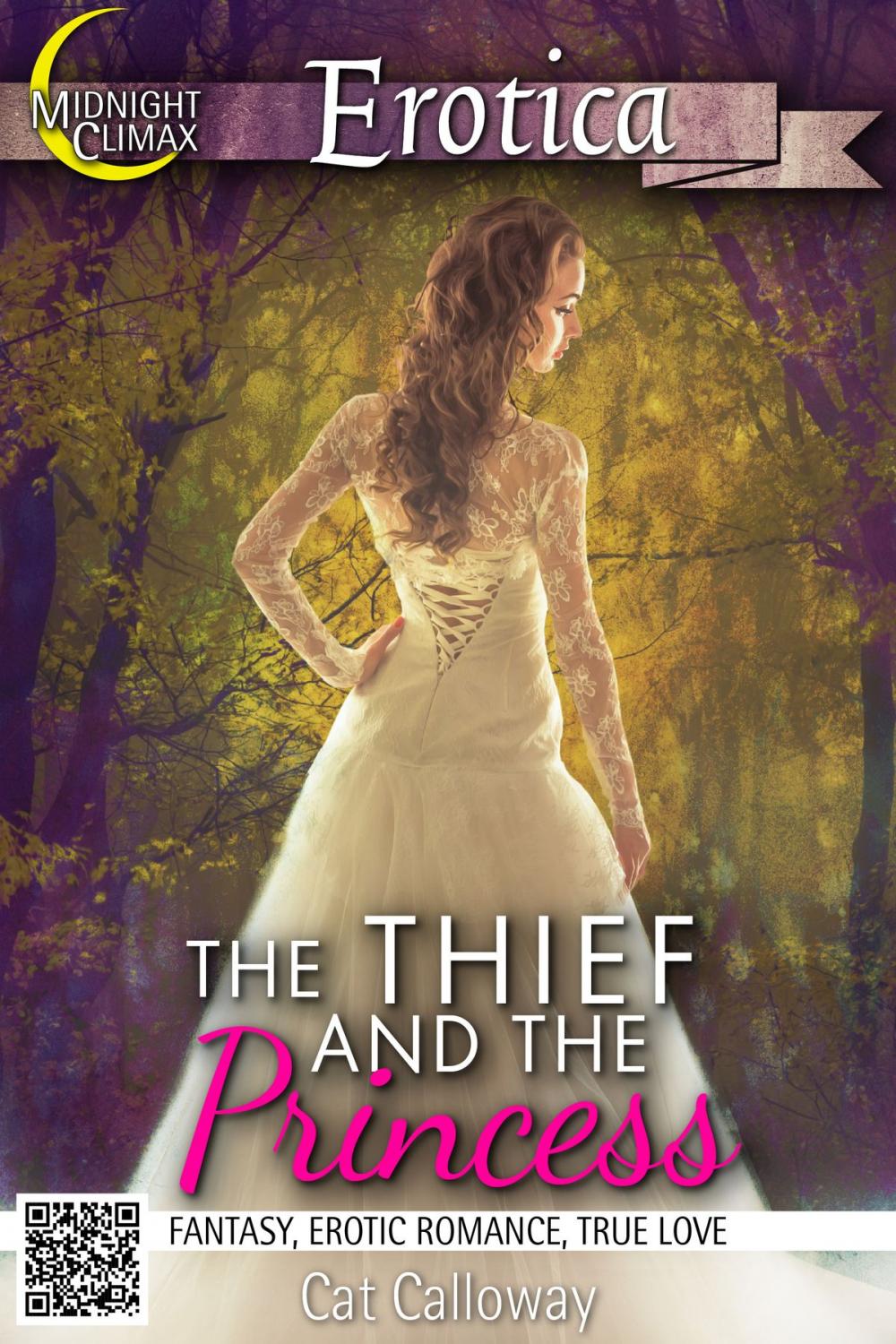 Big bigCover of The Thief and the Princess (Fantasy, Erotic Romance, True Love)