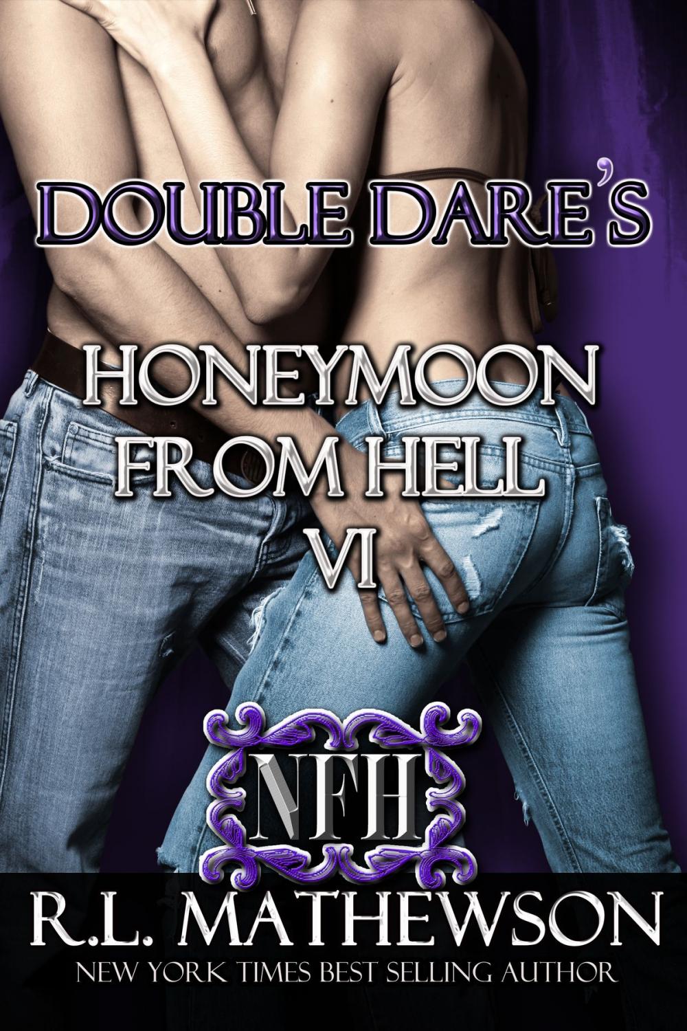 Big bigCover of Double Dare's Honeymoon from Hell VI