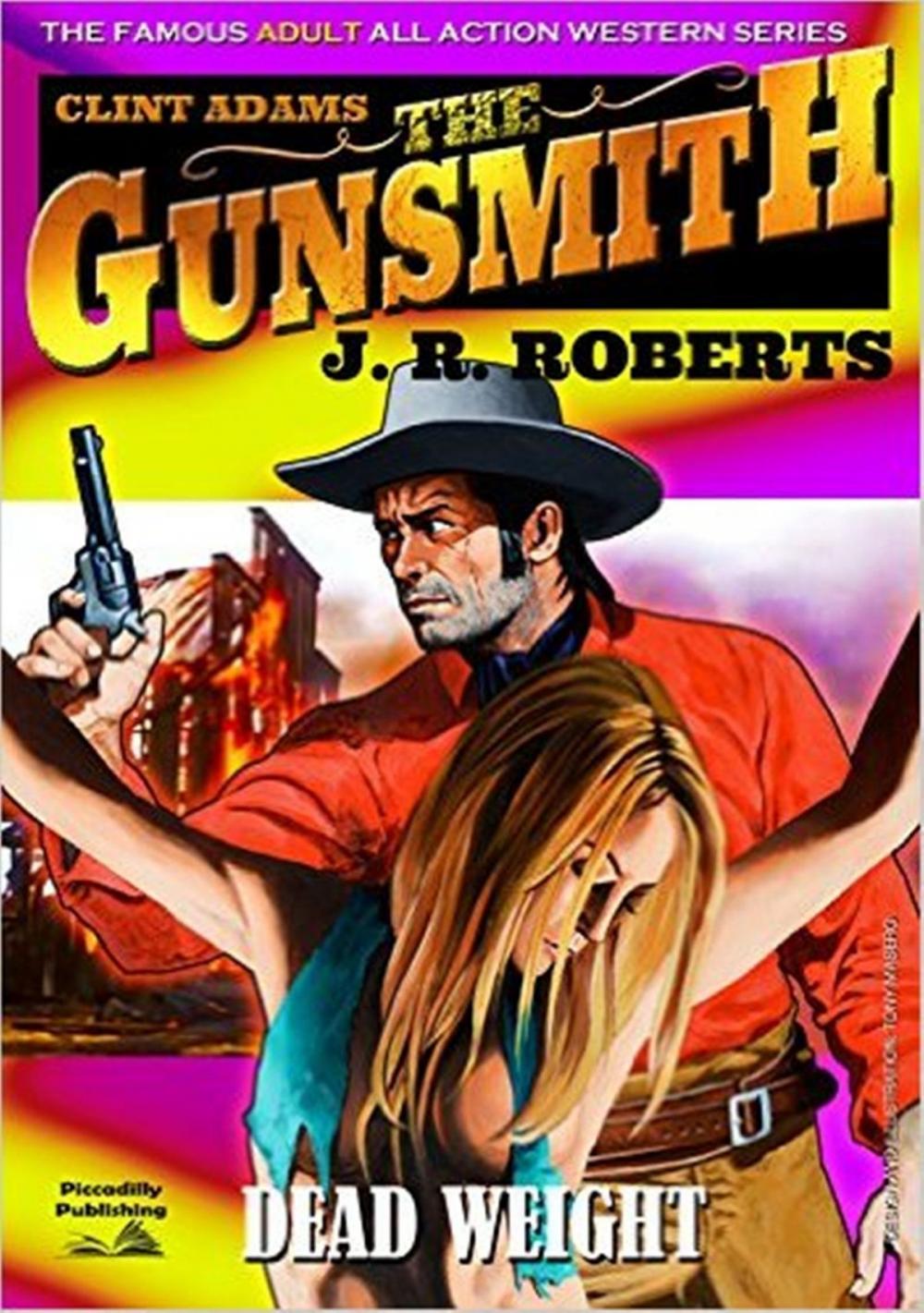 Big bigCover of Clint Adams the Gunsmith 10: Dead Weight