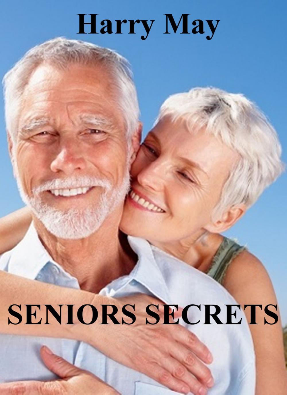 Big bigCover of Seniors Secrets