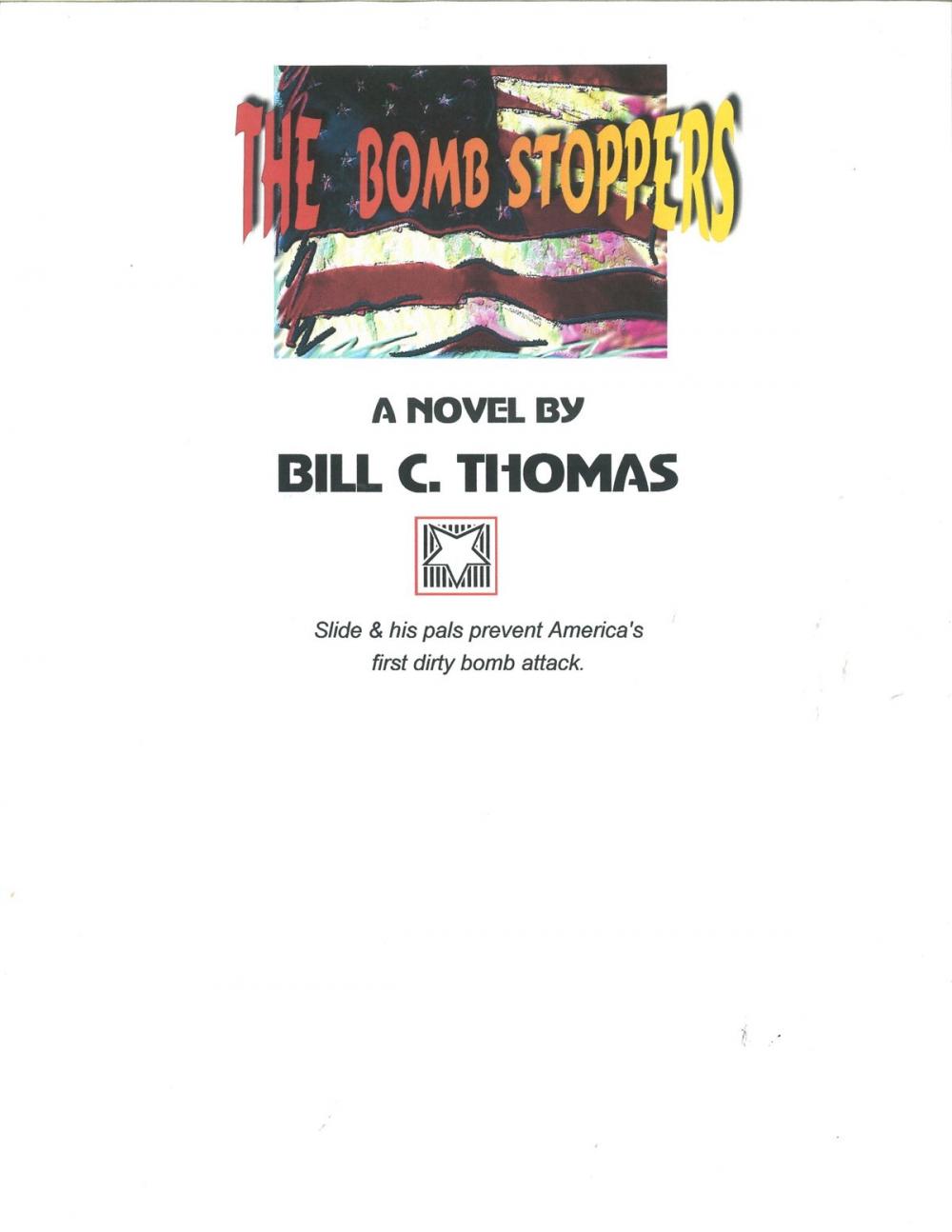 Big bigCover of The Bomb Stoppers